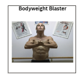Bodyweight Blaster